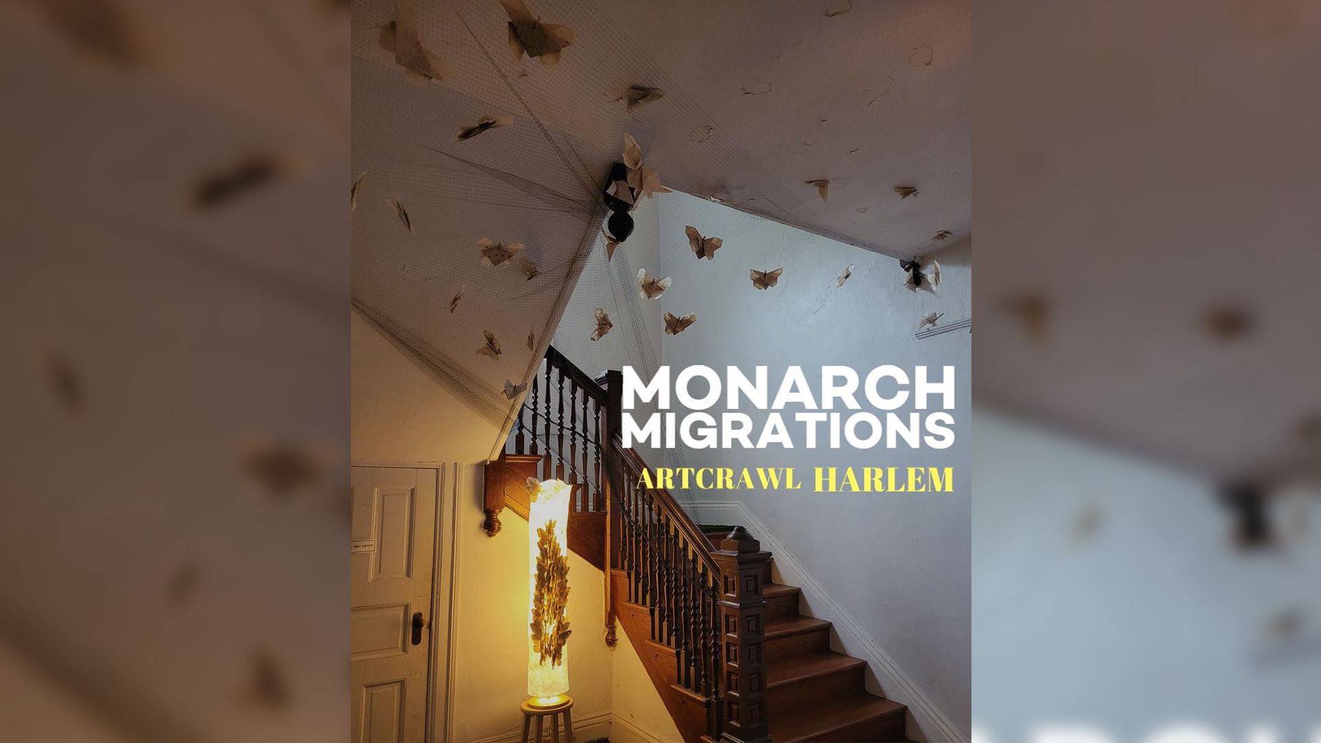 Featured image for “Monarch Migrations | ArtCrawl Harlem”